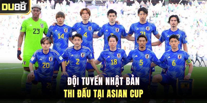 Đội tuyển Nhật Bản thi đấu tại Asian Cup