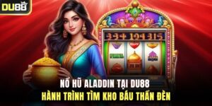 Nổ Hũ Aladdin tại DU88 – Hành Trình Tìm Kho Báu Thần Đèn