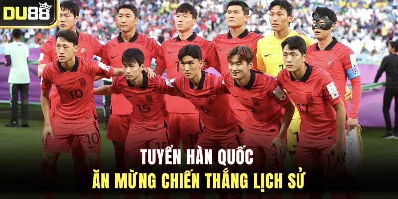 Tuyển Hàn Quốc ăn mừng chiến thắng lịch sử